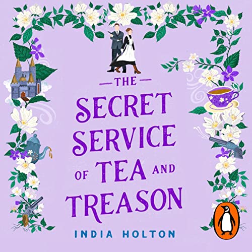 Cover of The Secret Service of Tea and Treason