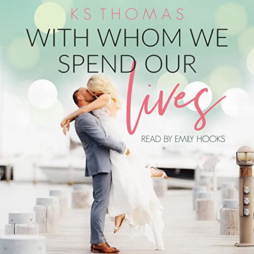 Cover of With Whom We Spend Our Lives
