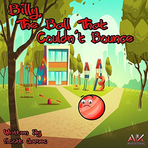 Cover of Billy, The Ball That Couldn't Bounce
