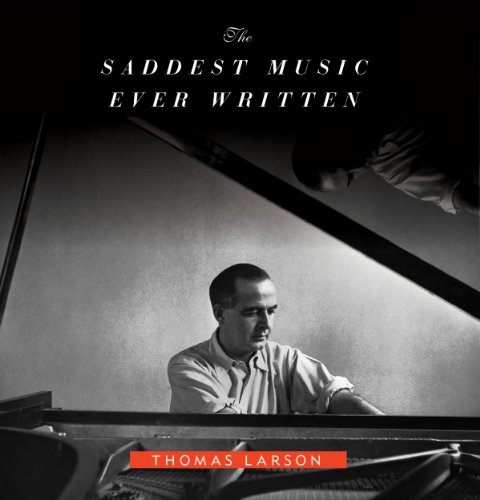 Cover of The Saddest Music Ever Written