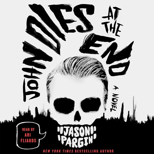 Cover of John Dies at the End
