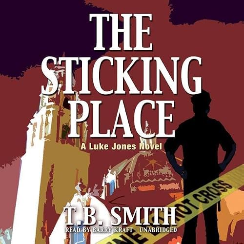 Cover of The Sticking Place