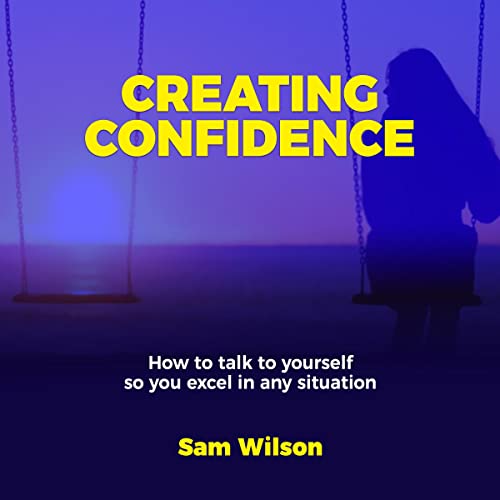Cover of Creating Confidence