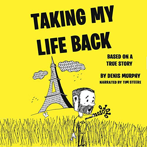Cover of Taking My Life Back: Based on a True Story