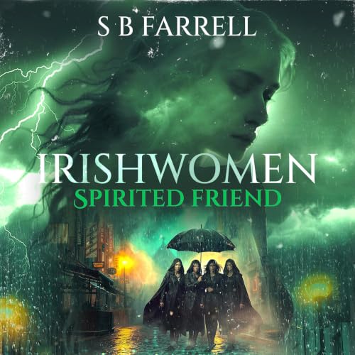 Cover of Irishwomen Spirited Friend