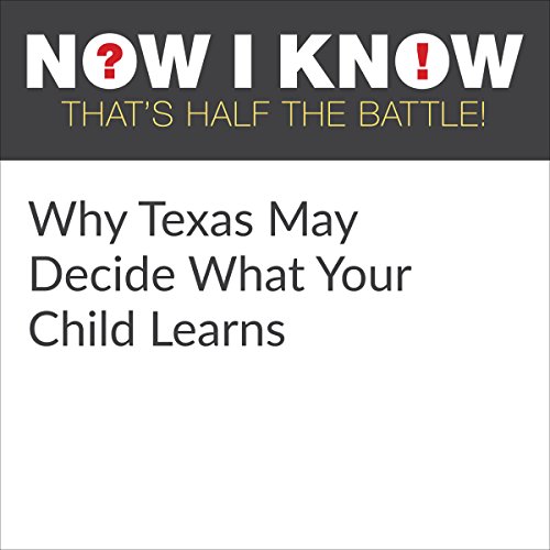 Cover of Why Texas May Decide What Your Child Learns
