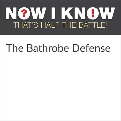 Cover of The Bathrobe Defense