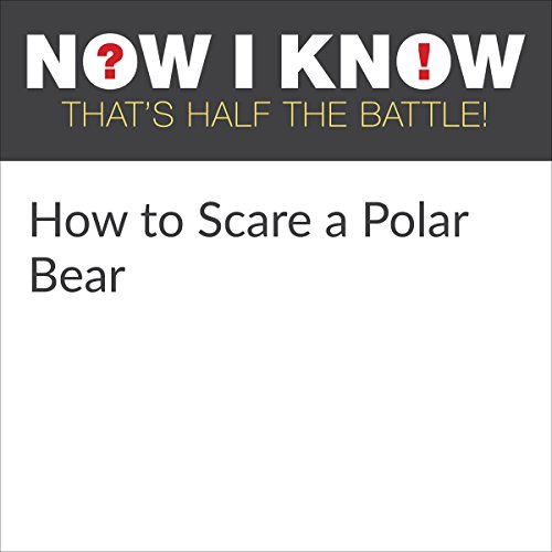 Cover of How to Scare a Polar Bear