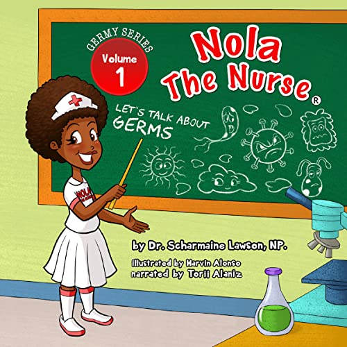 Cover of Nola the Nurse: Let's Talk About Germs