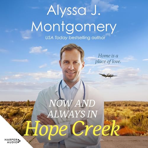 Cover of Now and Always in Hope Creek