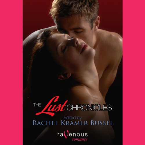 Cover of The Lust Chronicles Anthology