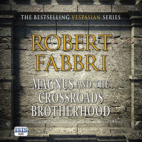 Cover of Magnus and the Crossroads Brotherhood