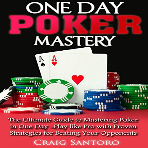 Cover of One Day Poker Mastery