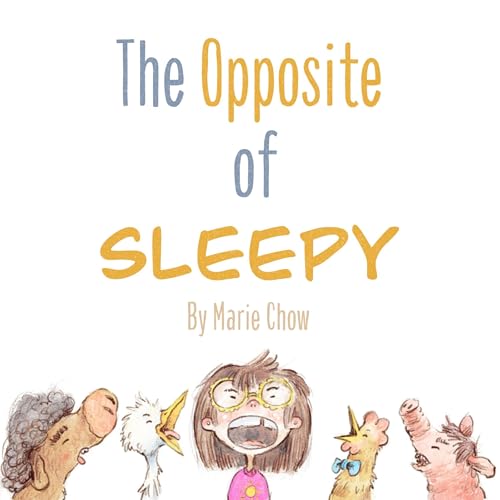 Cover of The Opposite of Sleepy