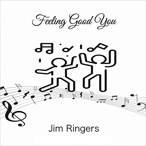 Cover of Feeling Good You: The Art of Catching the Exercise High