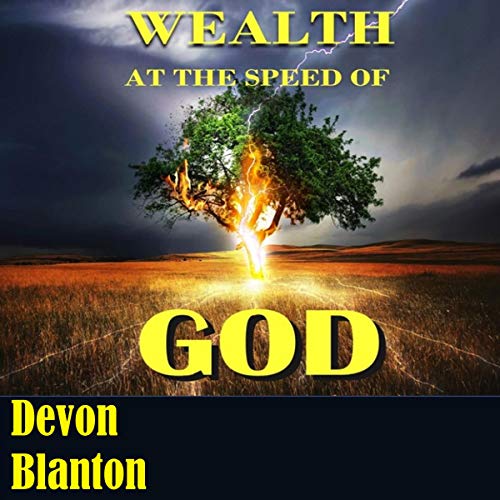 Cover of Wealth at the Speed of God