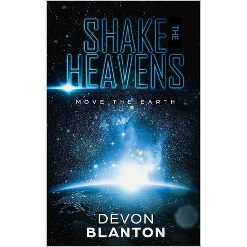 Cover of Shake the Heavens, Move the Earth