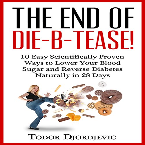 Cover of The End of DIE-B-TEASE!