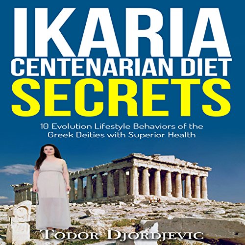 Cover of Ikaria Centenarian Diet Secrets