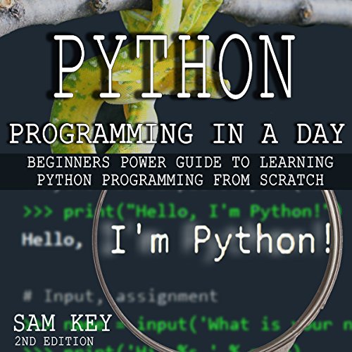 Cover of Python Programming in a Day - 2nd Edition