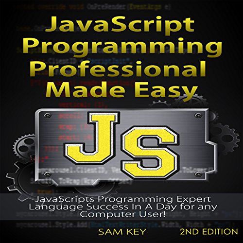 Cover of JavaScript Professional Programming Made Easy, 2nd Edition