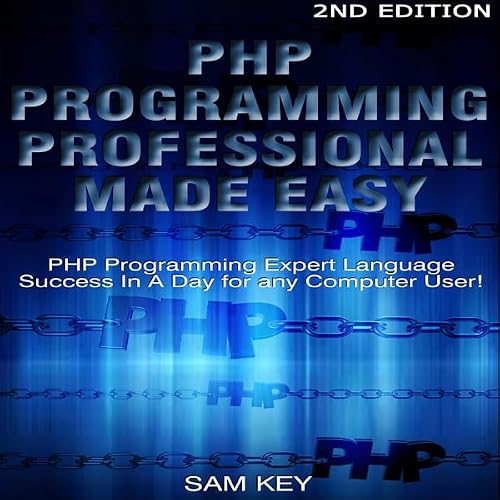 Cover of PHP Programming Professional Made Easy 2nd Edition