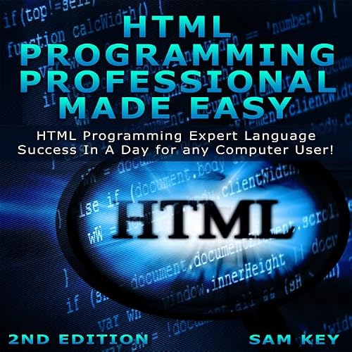 Cover of HTML Programming Professional Made Easy, 2nd Edition