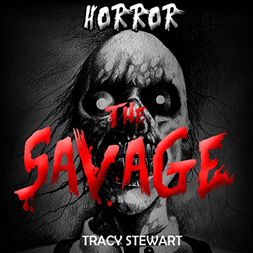 Cover of Horror: The Savage
