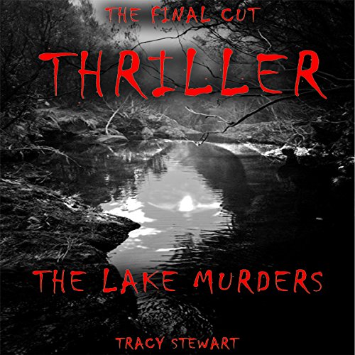 Cover of Thriller: The Lake Murders