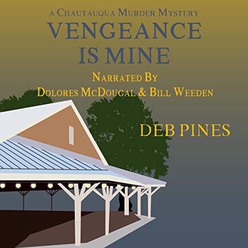 Cover of Vengeance Is Mine: A Chautauqua Murder Mystery