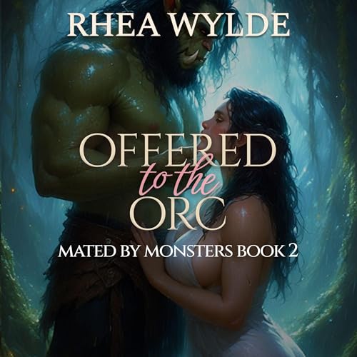 Cover of Offered to the Orc