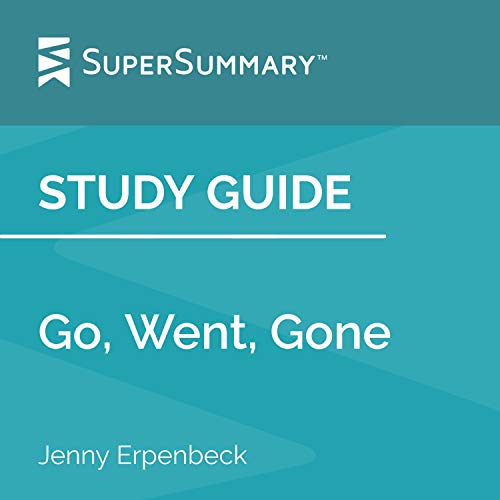 Cover of Study Guide: Go, Went, Gone by Jenny Erpenbeck
