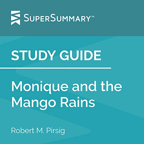 Cover of Study Guide: Monique and the Mango Rains by Kris Holloway (SuperSummary)