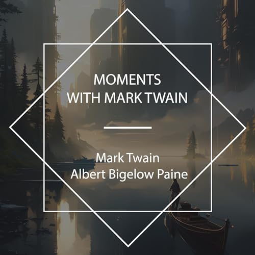 Cover of Moments with Mark Twain