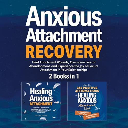 Cover of Anxious Attachment Recovery