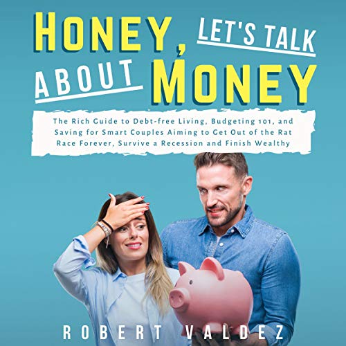 Cover of Honey, Let's Talk About Money