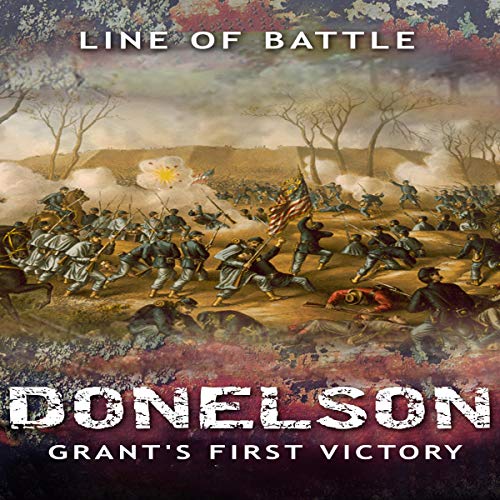 Cover of Donelson: Grant's First Victory
