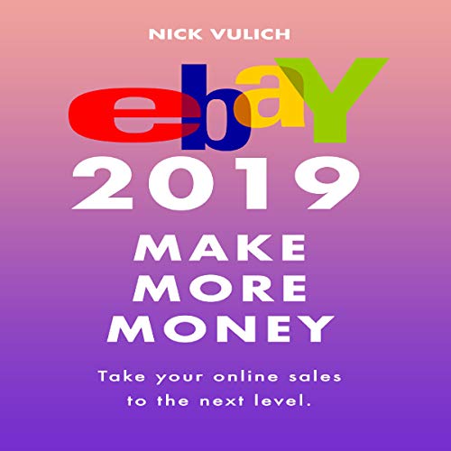 Cover of eBay 2019: Make More Money