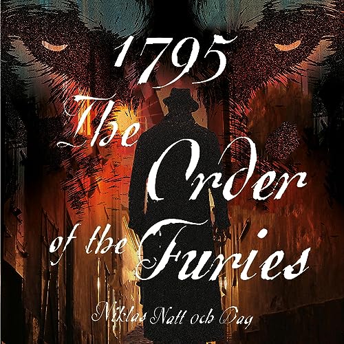 Cover of 1795: The Order of the Furies