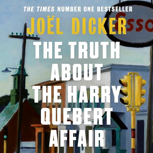 Cover of The Truth About the Harry Quebert Affair