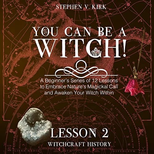 Cover of You Can Be a Witch! Lesson 2 - Witchcraft History