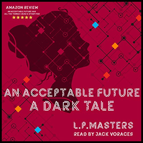 Cover of An Acceptable Future