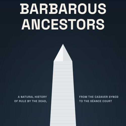 Cover of Barbarous Ancestors