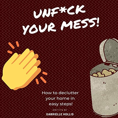 Cover of Unf*ck Your Mess