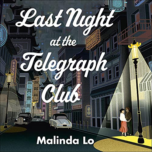 Cover of Last Night at the Telegraph Club