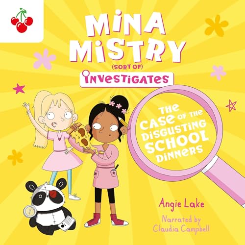 Cover of The Case of the Disgusting School Dinners