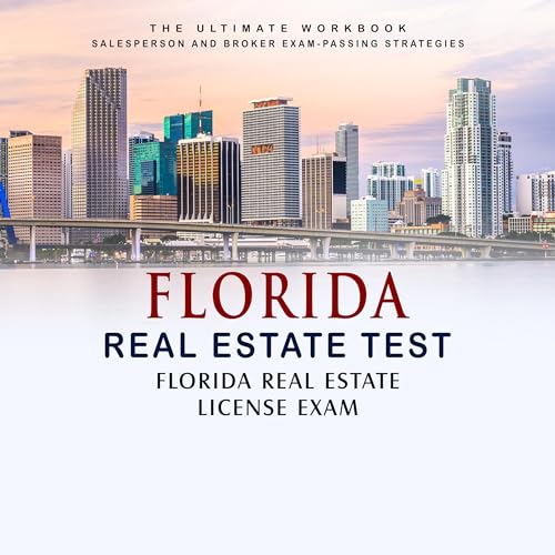 Cover of Florida Real Estate Test: Florida Real Estate License Exam