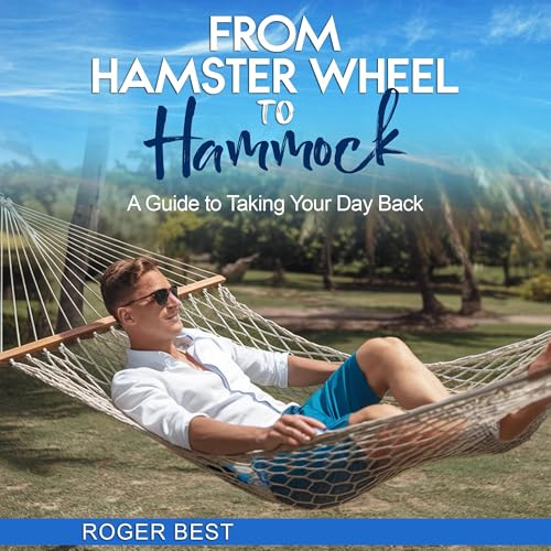 Cover of From Hamster Wheel to Hammock