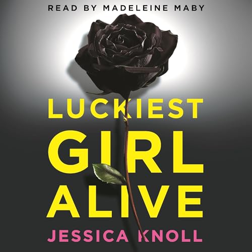 Cover of Luckiest Girl Alive