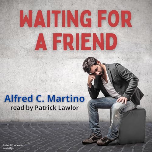 Cover of Waiting for a Friend